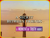 "A Secret Between Friends"