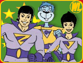 "The World's Greatest Superfriends" [ZAN, JAYNA and Gleek]
