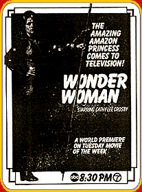 Ad for the Cathy Lee Crosby incarnation of Wonder Woman.