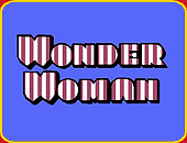 "Wonder Woman" with Cathy Lee Crosby.