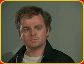 "The Man Who Wouldn't Tell" - GARY BURGHOFF as Alan Akroy.